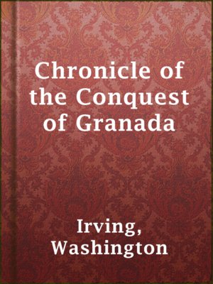 cover image of Chronicle of the Conquest of Granada